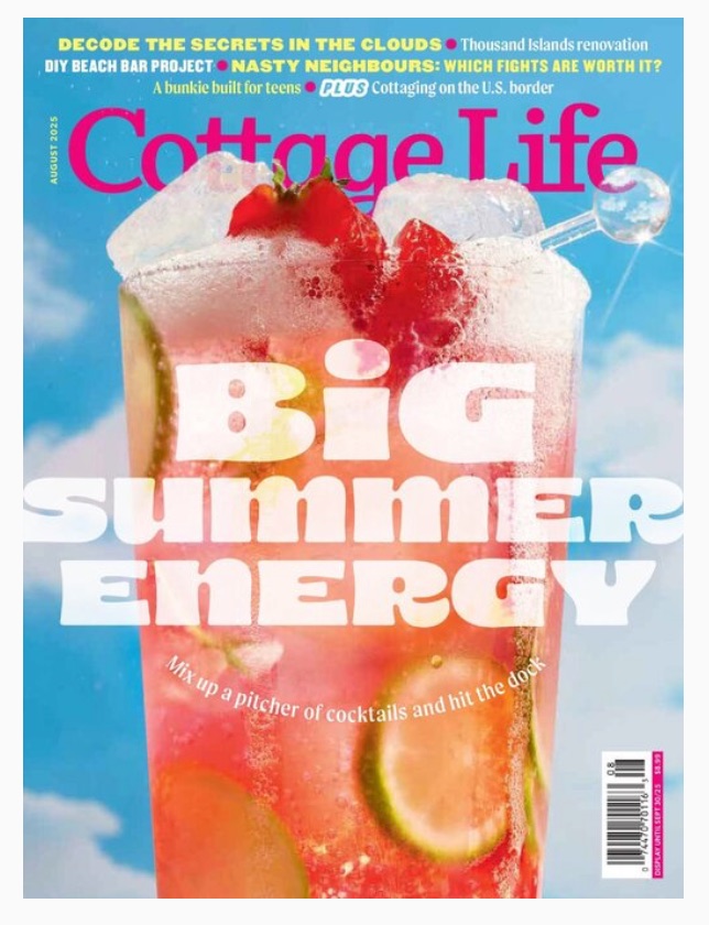 Cottage Life, August 2025 — “Now and Again” opening page